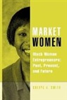 Cheryl A. Smith, Cheryl A./ Daloz Smith, Smith Cheryl A. - Market Women