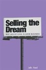 John Hood, John M. Hood - Selling the Dream