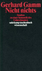 Gerhard Gamm - Nicht nichts