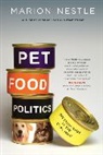 Marion Nestle, Nestle Marion - Pet Food Politics