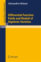 Alexandru Buium - Differential Function Fields and Moduli of Algebraic Varieties