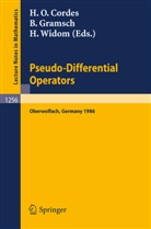 Heinz O. Cordes, Bernhard Gramsch, Harold Widom - Pseudo-Differential Operators