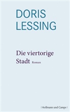 Doris Lessing - Werkauswahl - Bd. 6: Die viertorige Stadt