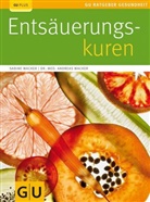 Andreas Wacker, Sabine Wacker - Entsäuerungskuren