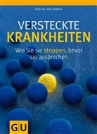 Ingo Froböse - Versteckte Krankheiten