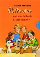 Joachim Friedrich, Regina Kehn - 4 1/2 Freunde und das bellende Klassenzimmer