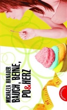 Michaela Hanauer - Bauch, Beine, Po & Herz
