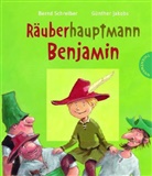 Bernd Schreiber, Günther Jakobs - Räuberhauptmann Benjamin