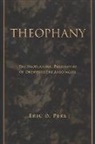 Eric D Perl, Eric D. Perl - Theophany