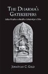 Jonathan C Gold, Jonathan C. Gold - Dharma''s Gatekeepers