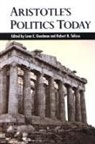 Lenn E. Goodman, Lenn E. (EDT)/ Talisse Goodman, Lenn E. Talisse Goodman, Lenn E Goodman, Lenn E. Goodman, Robert B Talisse... - Aristotle''s Politics Today