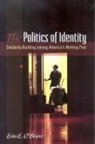Erin E O'Brien, Erin E. O'brien - The Politics of Identity