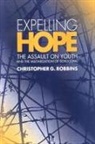 Christopher G Robbins, Christopher G. Robbins - Expelling Hope