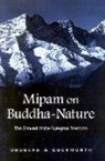 Douglas S. Duckworth, Douglas Samuel Duckworth - Mipam on Buddha-Nature