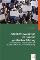 Lorenz Macher - Angebotsevaluation im Kontext politischer Bildung