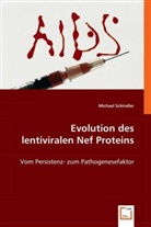 Michael Schindler - Evolution des lentiviralen Nef Proteins
