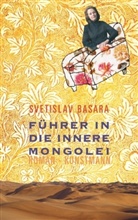 Svetislav Basara, Svetlana Basara - Führer in die innere Mongolei
