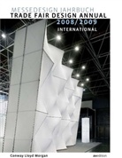 Conway Lloyd Morgan, Conway Lloyd Morgan - Messedesign Jahrbuch 2008/2009. Trade Fair Design Annual