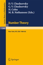 David V. Chudnovsky, Gregory V. Chudnovsky, Harvey Cohn, Harvey Cohn et al, Melvyn B. Nathanson, Gregory V Chudnovsky - Number Theory