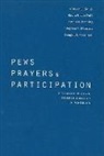 Kevin R. den Dulk, Kevin R. den Dulk, Douglas L. Koopman, Stephen V. Monsma, James M. Penning, Corwin E Smidt... - Pews, Prayers, and Participation