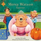 Kate DiCamillo, Chris Van Dusen, Chris Van Dusen, Katharina Thalbach, Sabine Ludwig - Mercy Watson Superstar, 1 Audio-CD (Audio book)