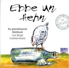 Birgit Lemmermann - Ebbe un Hehn, 5 Audio-CDs (Hörbuch)