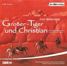 Fritz Mühlenweg, Christian Brückner, Hans P. Hallwachs, Hans Peter Hallwachs, Alfons Rau - Großer-Tiger und Christian, 3 Audio-CDs (Audiolibro)