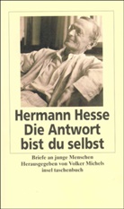 Hermann Hesse, Volke Michels, Volker Michels - Die Antwort bist du selbst