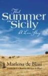 Marlena De Blasi, Marlena De Blasi - That Summer in Sicily: A Love Story (Audio book)