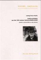 Ludwig Polzer-Hoditz, Ludwig Graf Polzer-Hoditz, Thomas Meyer - Schicksalsbilder aus der Zeit meiner Geistesschülerschaft