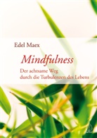 Edel Maex - Mindfulness