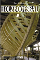 Curt W Eichler, Curt W. Eichler - Holzbootsbau