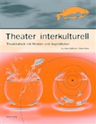 Klau Hoffmann, Zehr Ipsiroglu, Barbara u Kantel, Klau Hoffmann, Klaus Hoffmann, Klose... - Theater interkulturell