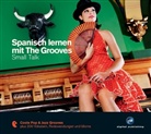 Eva Brandecker - Spanisch lernen mit The Grooves: Spanisch lernen mit The Grooves - Small Talk, 1 Audio-CD (Audio book)