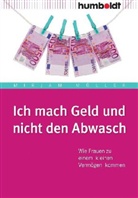 Mirjam Müller - Ich mach Geld und nicht den Abwasch