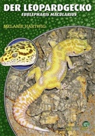 Melanie Hartwig - Der Leopardgecko