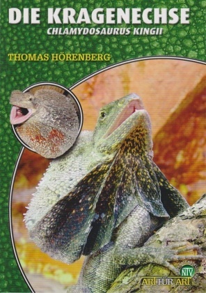 Thomas Hörenberg - Die Kragenechse - Chlamydosaurus kingi