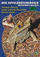 Detlef Karbe, Detlev Karbe, Karin van der Straeten, Thomas Ziegler - Der Zipfelkrötenfrosch