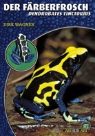 Dirk Wagner - Der Färberfrosch