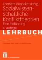 Thorste Bonacker, Thorsten Bonacker - Sozialwissenschaftliche Konflikttheorien