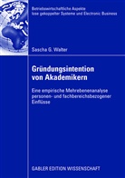 Sascha Walter, Sascha G. Walter - Gründungsintention von Akademikern