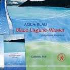 Gabriela Hilf - Blaue Lagune-Wasser