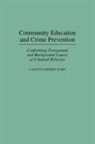 Carolyn Siemens Ward - Community Education and Crime Prevention