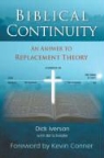 Dick Iverson, Bill Scheidler - Biblical Continuity: An Answer to Replacement Theory