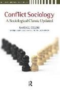Randall Collins, Stephen K. Sanderson, Stephen K. Sanderson - Conflict Sociology - A Sociological Classic Updated