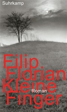 Filip Florian - Kleine Finger