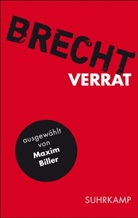 Bertolt Brecht, Denise Kratzmeier, Albert Ostermaier - Für alle Fälle: Brecht 05. Verrat