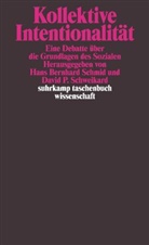 Bernhard Schmid, Han Bernhard Schmid, Hans Bernhard Schmid, P Schweikard, P Schweikard, Davi P Schweikard... - Kollektive Intentionalität