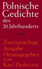 Kar Dedecius, Karl Dedecius, Karl (Hrsg.) Dedecius - Polnische Gedichte des 20. Jahrhunderts