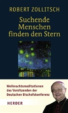 Robert Zollitsch - Suchende Menschen finden den Stern